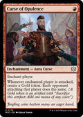 Curse of Opulence